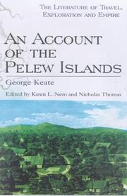 An Account of the Pelew Islands (Literature of Travel Exploration and Empire)