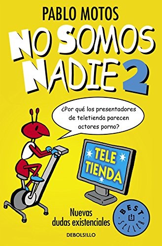 No somos nadie 2