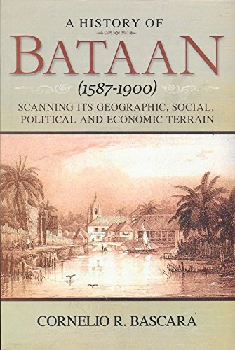 A history of Bataan, 1587-1900