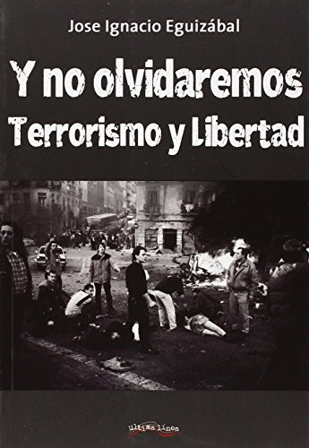 Y no nos olvidaremos