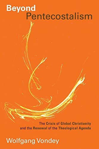 Beyond Pentecostalism
