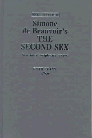 Simone De Beauvoir's the Second Sex