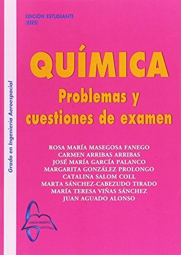 Química Problemas y cuestiones de examen