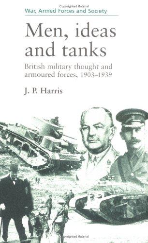 Men, Ideas and Tanks