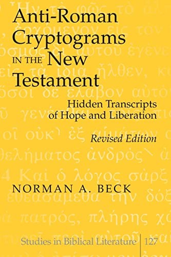 Anti-Roman cryptograms in the New Testament