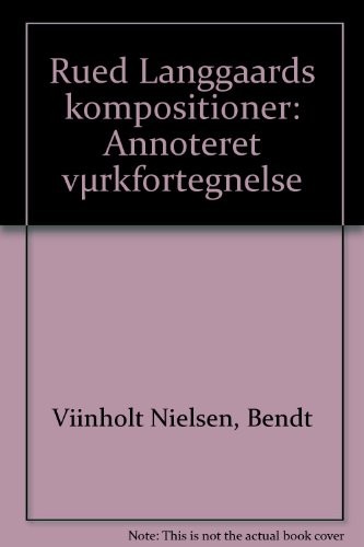 Rued Langgaards kompositioner