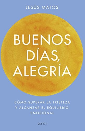 Buenos días, Alegría