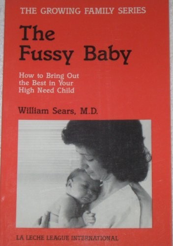 The fussy baby