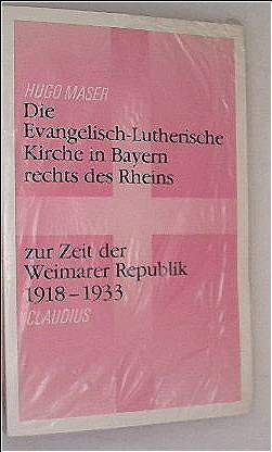Die evangelisch-lutherische Kirche in Bayern rechts des Rheins zur Zeit d. Weimarer Republik, 1918-1933
