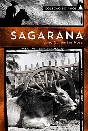 Sagarana - Colecao 50 Anos