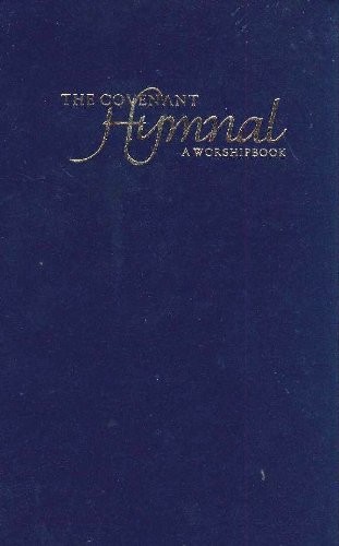 The Covenant Hymnal