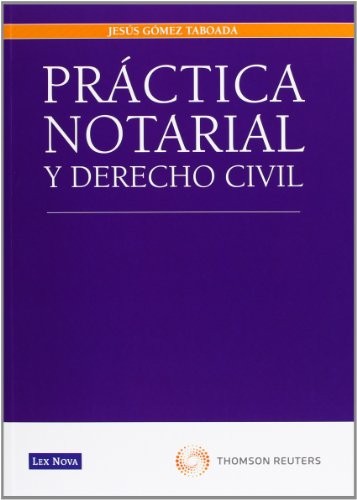 Práctica notarial y Derecho Civil