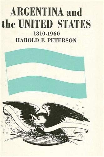 Argentina and the United States, 1810-1960