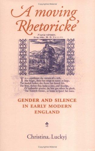 'A  moving rhetoricke'