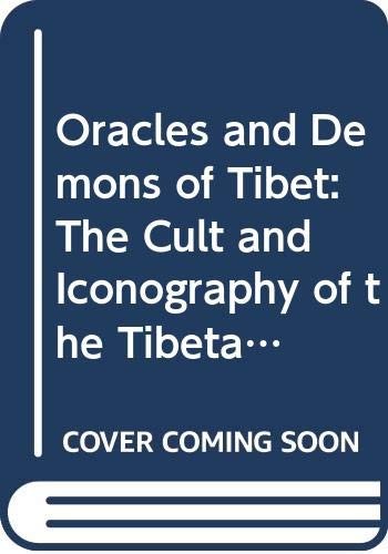 Oracles and Demons of Tibet