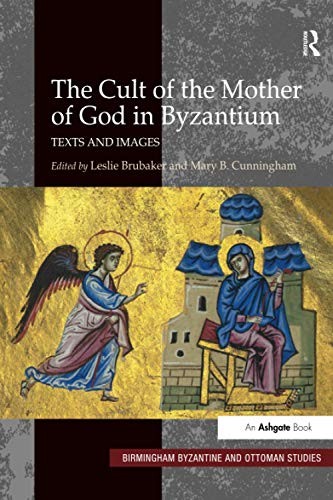 Cult of the Mother of God in Byzantium