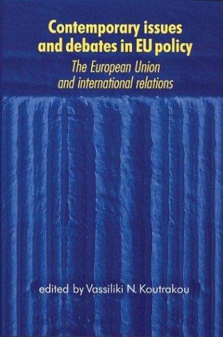 Contemporary issues and debates in EU policy