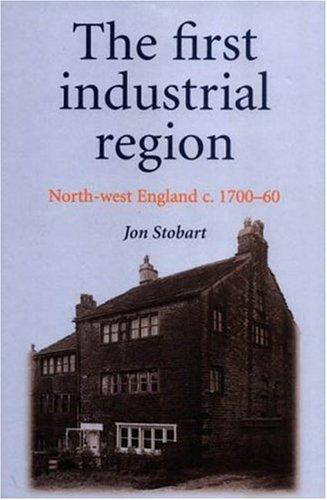 The First Industrial Region