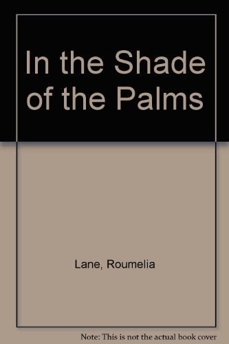 In the Shade of the Palms
