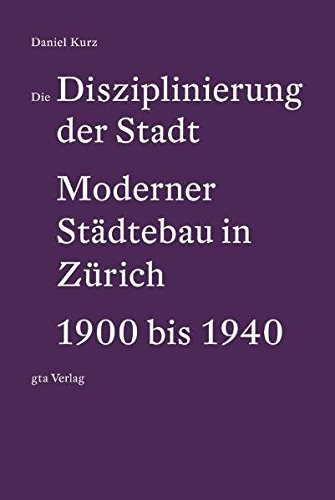 Die Disziplinierung der Stadt