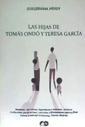 LAS HIJAS DE TOMÁS ONDÓ Y TERESA GARCÍA