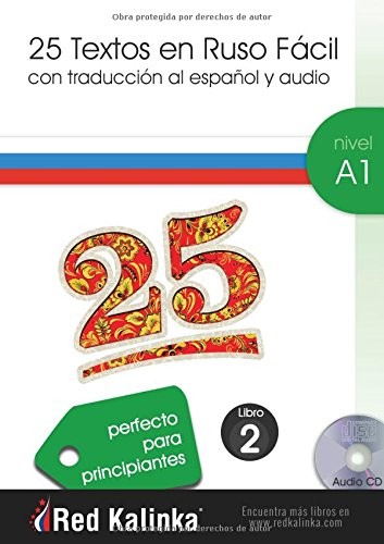 25 textos en ruso fácil. Nivel A1. Libro 2