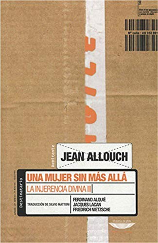 Una mujer sin más allá. La injerencia divina III
