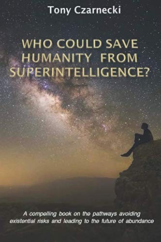 Who Could Save Humanity from Superintelligence?