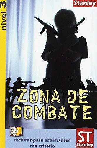 Lecturas para estudiantes con criterio Nivel 3 - Zona de combate