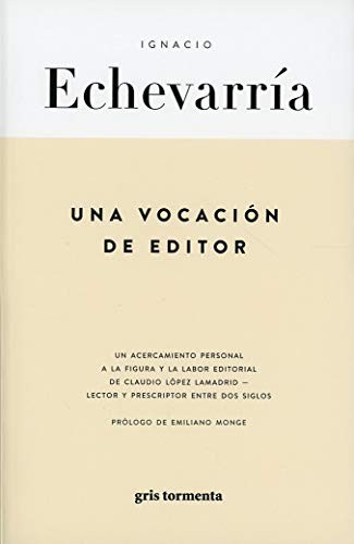 Una vocacion de editor