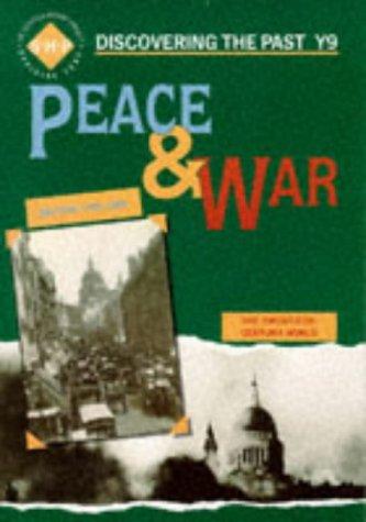 Peace and War