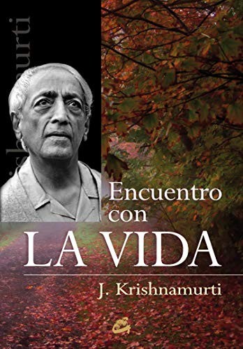 Encuentro con la vida