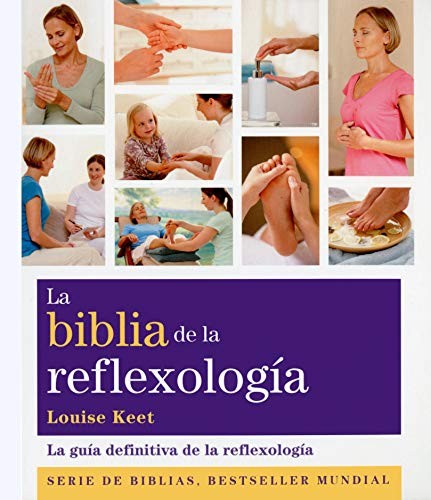 La biblia de la reflexología