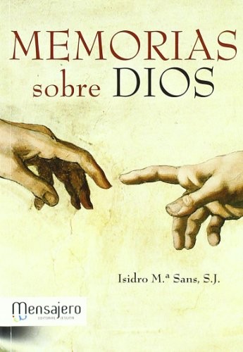 MEMORIAS SOBRE DIOS