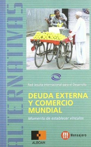 DEUDA EXTERNA Y COMERCIO MUNDIAL