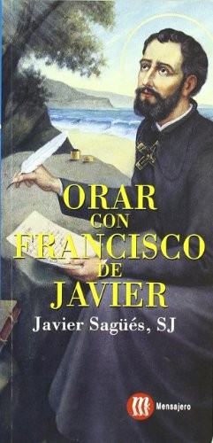Orar con Francisco de Javier