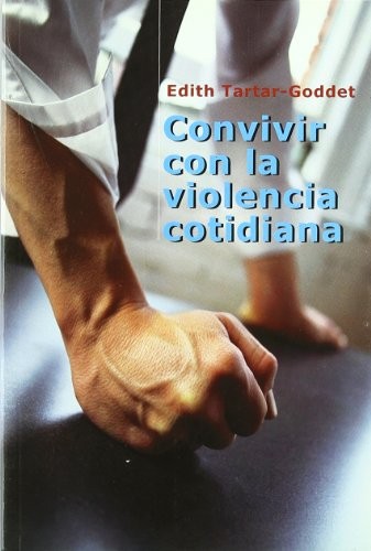 CONVIVIR CON LA VIOLENCIA COTIDIANA