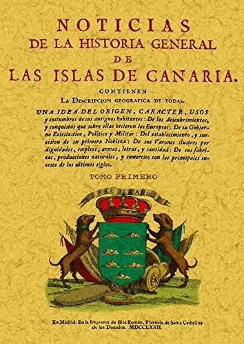 Noticias de la Historia general de las Islas de Canaria