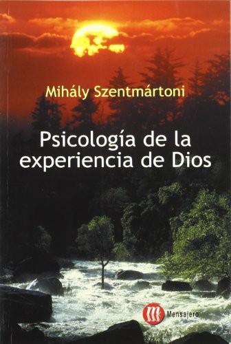 PSICOLOGIA DE LA EXPERIENCIA DE DIOS