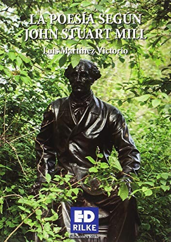 LA POESÍA SEGÚN JHON STUART MILL