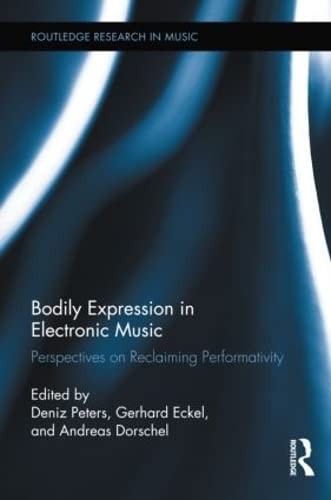 Bodily expression in electronic music