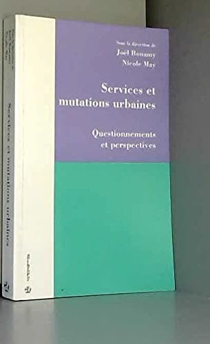 Services et mutations urbaines