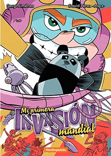 Mi primera invasión mundial