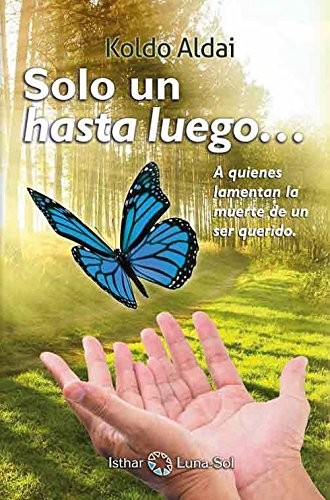 Sólo un Hasta Luego