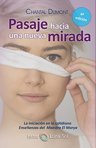 Pasaje hacia una nueva mirada