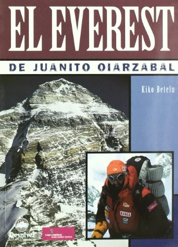 El Everest de Juanito Oiarzabal