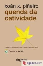 QUENDA DA CATIVIDADE
