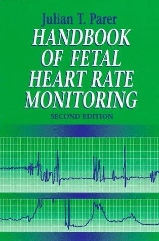 Handbook of fetal heart rate monitoring