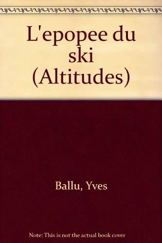 L' épopée du ski
