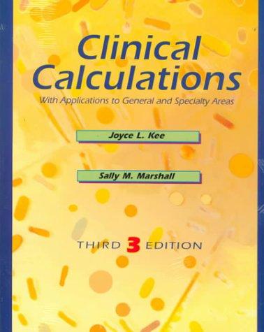 Clinical calculations